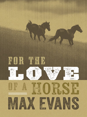 cover image of For the Love of a Horse